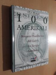 EN ZENGİN 100 AMERİKALI / Benjamin Franklin'den Bill Gates'e En Zengin Amerikalılar