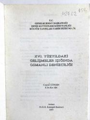 XVI. yüzyıldaki gelişmeler ışığında Osmanlı Denizciliği
