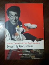EYVAH !   iŞ  GÖRÜŞMESİ