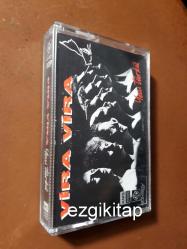 vira vira - yeni türkü kaset (kasetçalarda denenmiştir/dinlenmiştir)