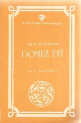 DOMUZ ETİ DİN VE TIP AÇISINDAN