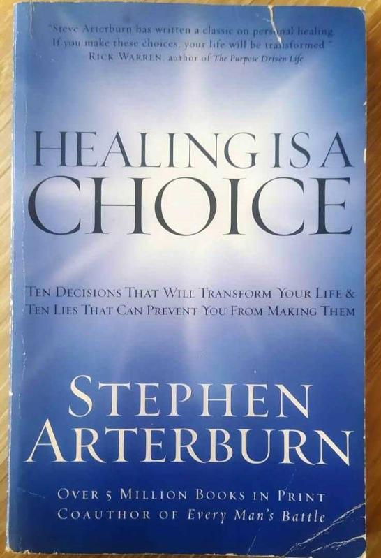Healing Is a Choice