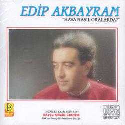 edip akbayram cd -hava nasıl oralarda ilk baskı çok nadir cd ambalajında