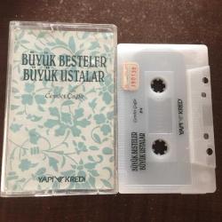 Büyük Besteler Büyük Ustalar - Cevdet Çağla / Kaset