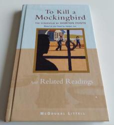 To Kill A Mockingbird and Related Readings