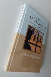 To Kill A Mockingbird and Related Readings