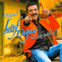 latif doğan sen çok tatlısın bi tane cd-AMBALAJINDA SIFIR CD