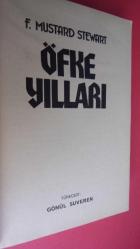 ÖFKE YILLARI