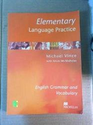 ELEMANTARY LANGUAGE PRACTİCE ENGLİSH GRAMMAR AND VOCABULARY