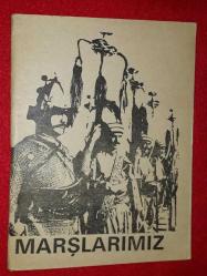 LOT.46 » CUMHURİYET BAŞLARI. MARŞLARIMIZ. nadir.