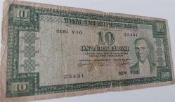 5.EMİSYON 3.TERTİP 10 TÜRK LİRASI KAĞIT PARADIR SERİ V10 25431 NATÜREL EN NADİRİ KONDİSYONUNDAKİ KATALOK DEĞERİ;500 DOLARDIR