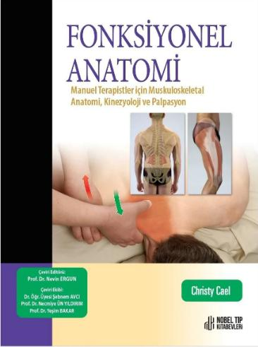 Fonksiyonel Anatomi: Manuel Terapistler için Muskuloskeletal Anatomi Kinezyoloji ve Palpasyon