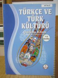 Türkçe ve Türk Kültürü 1-3. Sınıflar Çalışma Kitabı