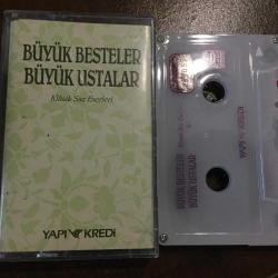 Büyük Besteler Büyük Ustalar - Klasik saz eserleri / Kaset