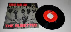 THE RUBETTES * SUGAR BABY LOVE * YOU COULD HAVE TOLD ME * 45LİK PLAK