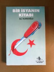 BİR İSYANIN KİTABI*