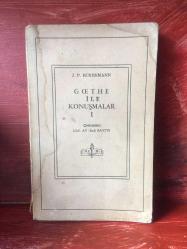 Goethe İle Konuşmalar - 1 J. P. Eckermann