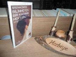 BİLİNMEYEN BİR KADININ MEKTUBU