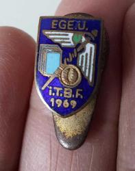 1969 EGE ÜNİVERSİTESİ İKTİSADİ TİCARİ BİLİMLER FAKÜLTESİ MİNELİ ORİJİNAL YAKA ROZETİ E1G2E4 PEK ÇIKMAZ