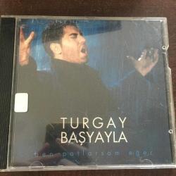 Turgay Başyayla - Ben patlarsam eğer / CD