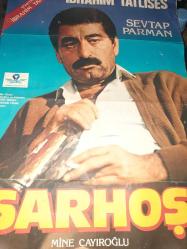 Efemera - SARHOŞ FİLM AFİŞİ 1986 [ YÖNETMEN: İBRAHİM TATLISES / SEVTAP PARMAN - MİNE ÇAYIROĞLU / MÜZİK: CAHİT BERKAY / VARLIK FİLM ] - kitantik - kitaLog