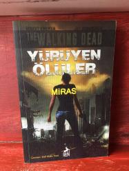 YÜRÜYEN ÖLÜLER MİRAS ROBERT KIRKMAN , JAY BONANSIGNA