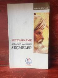 SEYYAHNAME-SEYAHATNAME'DEN SEÇMELER