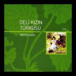 sezen aksu-cd-sude-masum değiliz-deli kızın türküsü nadir baskı jelatinde dıgıpack cd