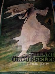 Türkan Şoray Yılanı öldürseler afiş