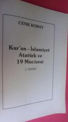 KUR'AN - İSLAMİYET ATATÜRK VE 19 MUCİZESİ