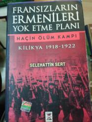 FRANSIZLARIN ERMENİLERİ YOK ETME PLANI