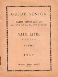 EFES PANAYA KAPULU 1952 KİTAPCIK ÖZEL DAMGALI CORSİNİ BASIMEVİ 30SAYFA FRANSIZCA MERYEM ANA MOTHER MARY'S HOUSE