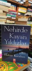 Nehirde Kayan Yıldızlar * imzalı ilk askı