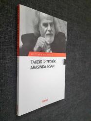 Takdir ile Tedbir Arasında İnsan