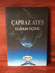 ÇAPRAZ ATEŞ-YILDIRIM ÜÇTUĞ