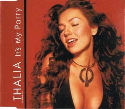 THALIA - IT'S MY PARTY + 3 VERSIONS OF ARRASANDO MAXI SINGLE 2001 CD