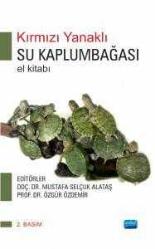 Kırmızı Yanaklı Su Kaplumbağası (El Kitabı)