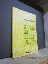 KUR'AN EN BÜYÜK MUCİZE