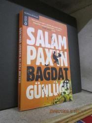 SALAM PAX'IN BAĞDAT GÜNLÜĞÜ