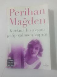 KORKMA BU AKŞAM GELİP ÇALMAM KAPINI