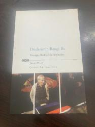 Düşlerimin rengi bu- georges atıllarda ile söyleşiler