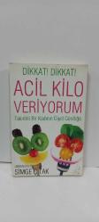 Acil Kilo Veriyorum