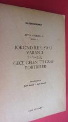 NAZIM HİKMET - BÜTÜN ESERLERİ 2 - ŞİİRLER 2 Jokond ile Si-Ya-U / Varan 3 / 1+1=Bir / Gece Gelen Telgraf / Portreler