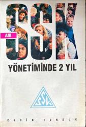 SSK Yönetiminde 2 Yıl