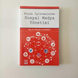 KÜÇÜK İŞLETMELERDE SOSYAL MEDYA YÖNETİMİ (2. EL)