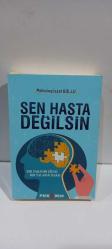 Sen Hasta Değilsin