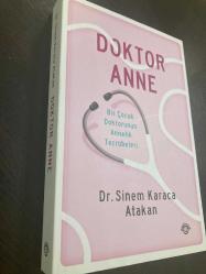 Doktor Anne - Bir Çocuk Doktorunun Annelik Tecrübeleri