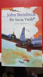 BİR SAVAŞ VARDI
