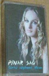 PINAR SAĞ TÜRKÜ SÖYLEMEK LAZIM Sıfır Kaset .B