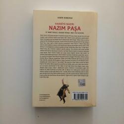 HARBİYE NAZIRI NAZIM PAŞA (31 MART VAKASI, BALKAN SAVAŞI, BAB-I ALİ BASKINI) (2. EL)